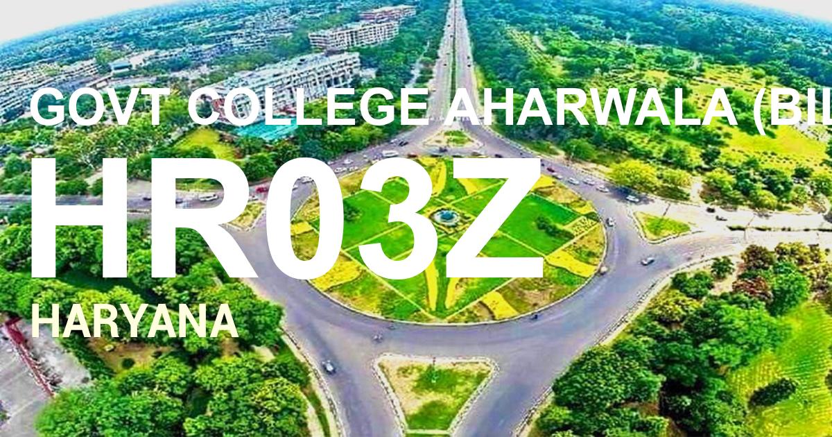 HR03Z || GOVT COLLEGE AHARWALA (BILASPUR)